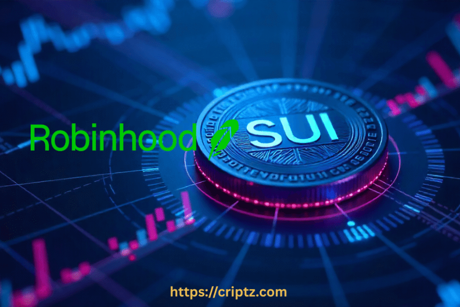 Robinhood Adds $SUI Token to U.S. Trading Platform